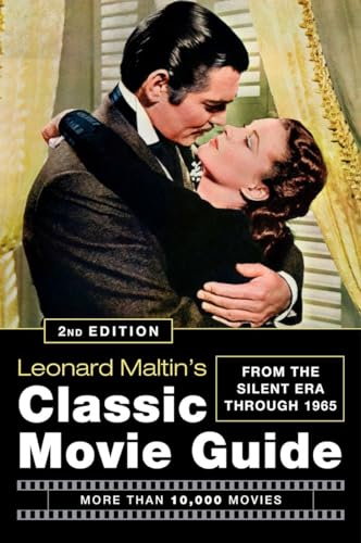 Leonard Maltin's Classic Movie Guide: From the Silent Era Through 1965 von Plume